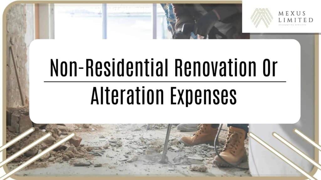 Non-residential renovation or alteration expenses