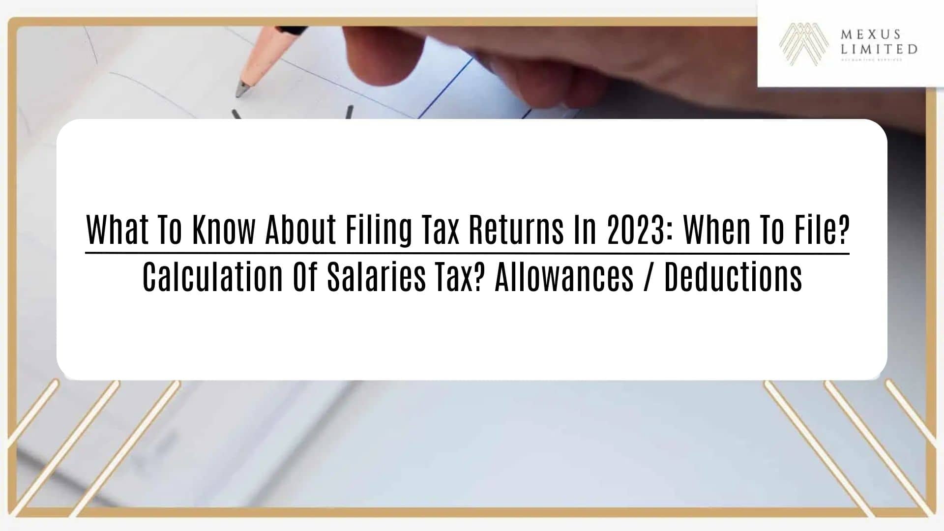 What to know about filing tax returns in 2023 When to file