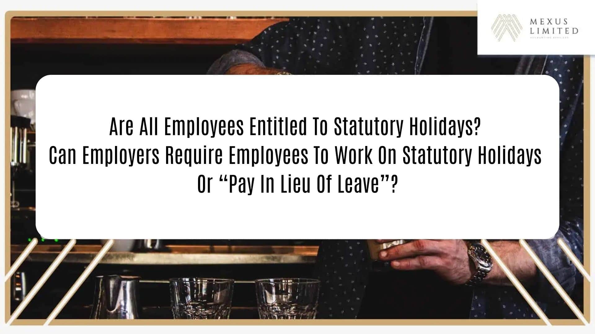 Are all employees entitled to statutory holidays? Can employers require employees to work on