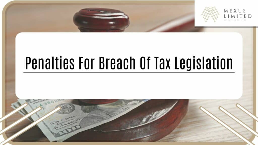 Penalties for breach of tax legislation