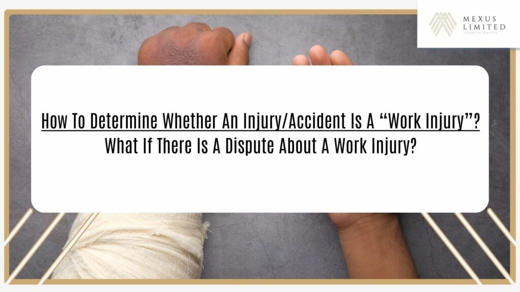 How to determine whether an injury/accident is a 