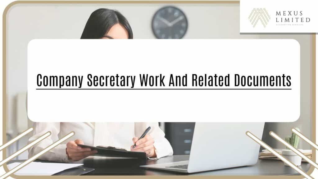 Company secretary work and related documents